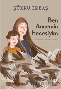 Ben Annemin Hecesiyim