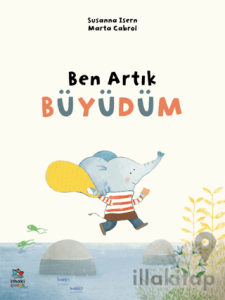 Ben Artık Büyüdüm