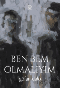 Ben Bem Olmalıyım