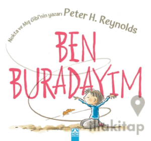 Ben Buradayım