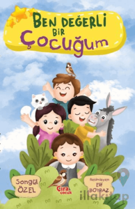 Ben Değerli Bir Çocuğum