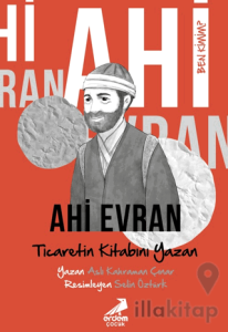 Ben Kimim? Ahi Evran Ticaretin Kitabını Yazan