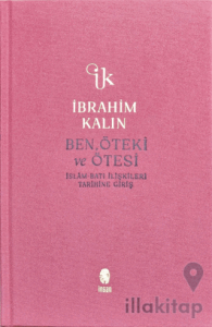 Ben, Öteki ve Ötesi