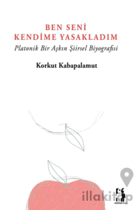 Ben Seni Kendime Yasakladım