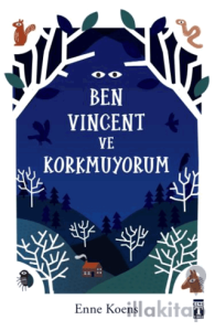 Ben Vincent ve Korkmuyorum