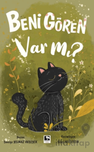 Beni Gören Var Mı?