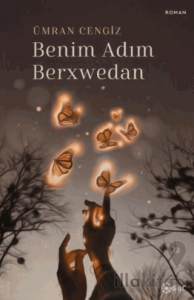 Benim Adım Berxwedan