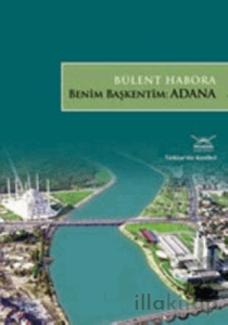 Benim Başkentim Adana