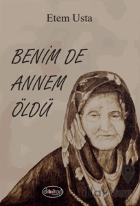 Benim ce Annem Öldü