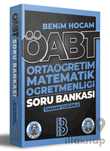 Benim Hocam 2023 ÖABT Ortaöğretim Matematik Öğretmenliği Tamamı Çözümlü Soru Bankası