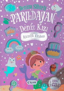 Benim Sihirli Parıldayan Deniz Kızı Etkinlik Kitabım