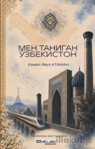 Benim Tanıdığım Özbekistan