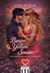Benim Yolum Sensin