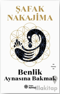 Benlik Aynasına Bakmak