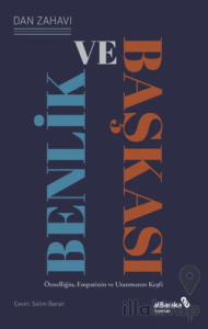 Benlik ve Başkası