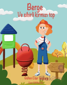 Berge ve Sihirli Kırmızı Top