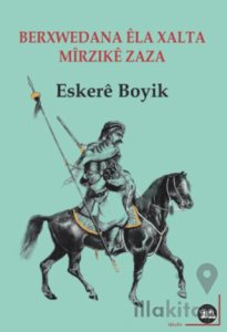 Berxwedana Ela Xalta u Mîrzike Zaza