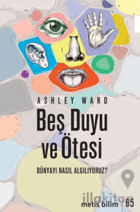 Beş Duyu ve Ötesi