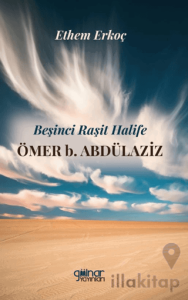 Beşinci Raşit Halife Ömer b. Abdülaziz