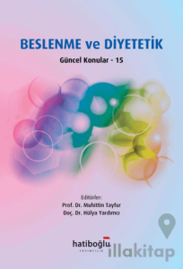 Beslenme ve Diyetetik Güncel Konular - 15