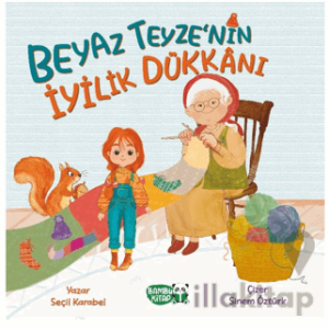 Beyaz Teyze'nin İyilik Dükkanı