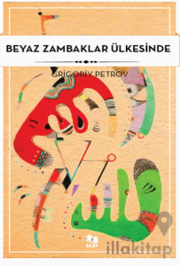 Beyaz Zambaklar Ülkesinde