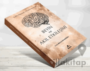 Beyin ve Akıl Etkileşimi