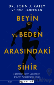 Beyin ve Beden Arasındaki Sihir