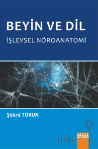 Beyin ve Dil İşlevsel Nöroanatomi