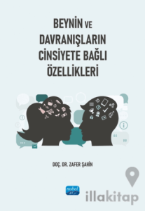 Beynin ve Davranışların Cinsiyete Bağlı Özellikleri