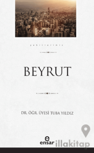 Beyrut (Şehirlerimiz - 5)