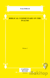 Biblical Commentary on the Psalms