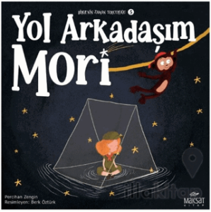 Bilgenin Zaman Yolculuğu 5 - Yol Arkadaşım Mori