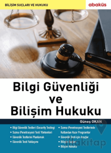 Bilgi Güvenliği ve Bilişim Hukuku