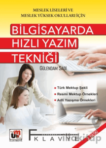 Bilgisayarda Hızlı Yazım Tekniği