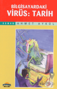 Bilgisayardaki Virüs: Tarih