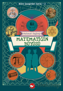 Bilim Gezginleri Serisi 2 - Matematiğin Büyüsü