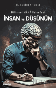 Bilim Mana Felsefesi İnsan ve Düşünüm