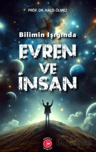 Bilimin Işığında Evren ve İnsan