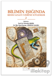 Bilimin Işığında Resim Sanatı Üzerine Söylemler 2
