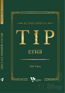 Bilimin Işığında Tıp Etiği