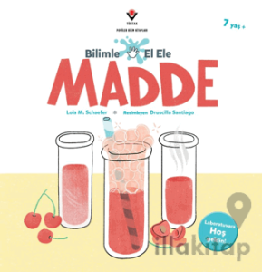Bilimle El Ele: Madde