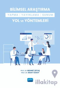 Bilimsel Araştırma Yapma-Yayınlama-Sunum Yol ve Yöntemleri