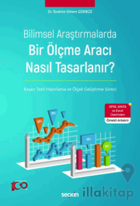 Bilimsel Araştırmalarda Bir Ölçme Aracı Nasıl Tasarlanır?