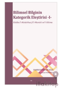 Bilimsel Bilginin Kategorik Eleştirisi -I-