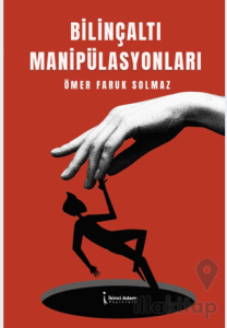 Bilinçaltı Manipülasyonları