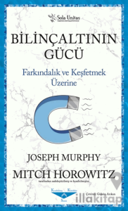 Bilinçaltının Gücü