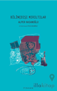 Bilinçdışı Mırıltılar