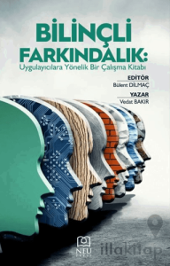 Bilinçli Farkındalık Uygulayıcılara Yönelik Bir Çalışma Kitabı