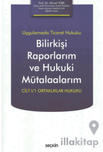 Bilirkişi Raporlarım ve Hukuki Mütalaalarım
